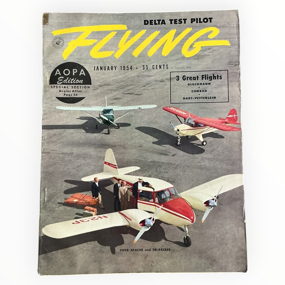 Flying Magazine January 1954 Piper Apache Tri Pacer Delta Test Pilot AOPA